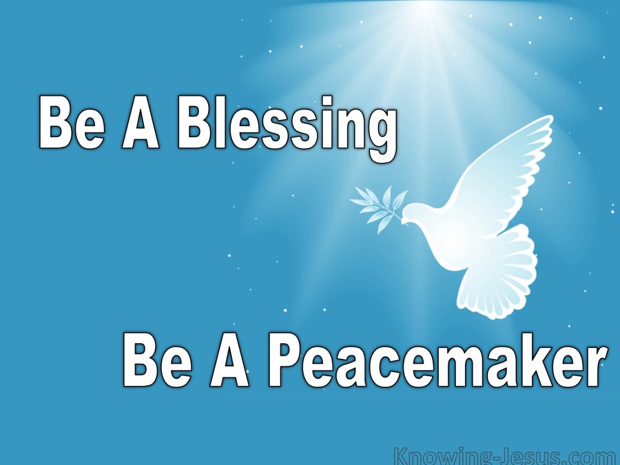 Be A Blessing, Be A Peacemaker (devotional)03-15 (white)